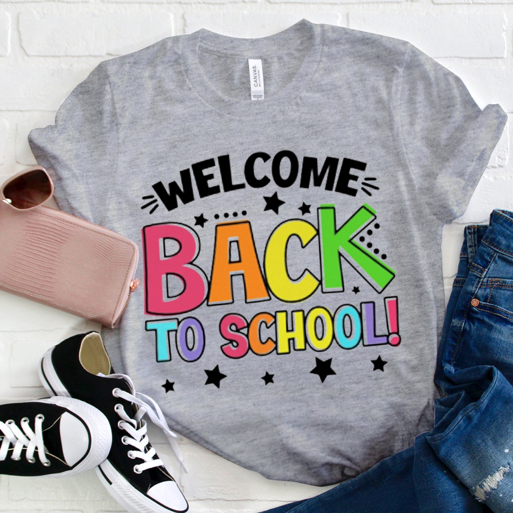 Welcome Back To School T-Shirt