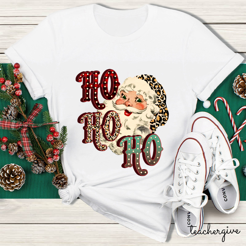 HO HO HO I'm Coming Teacher T-Shirt
