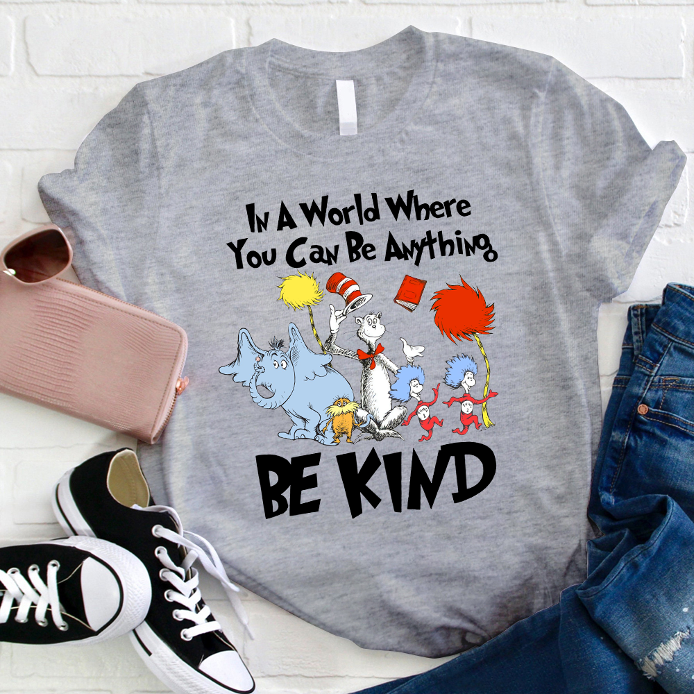 Elephant And Cat In A World Where You Can Be Anything T-Shirt