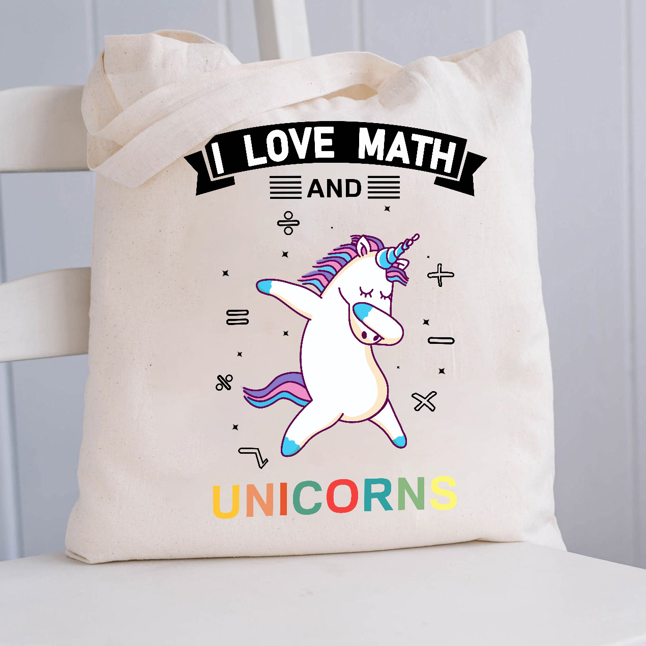 I Love Math And Unicorns Tote Bag