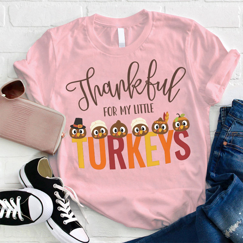 Personalized Thankful For My Little Turkeys Teacher T-Shirt