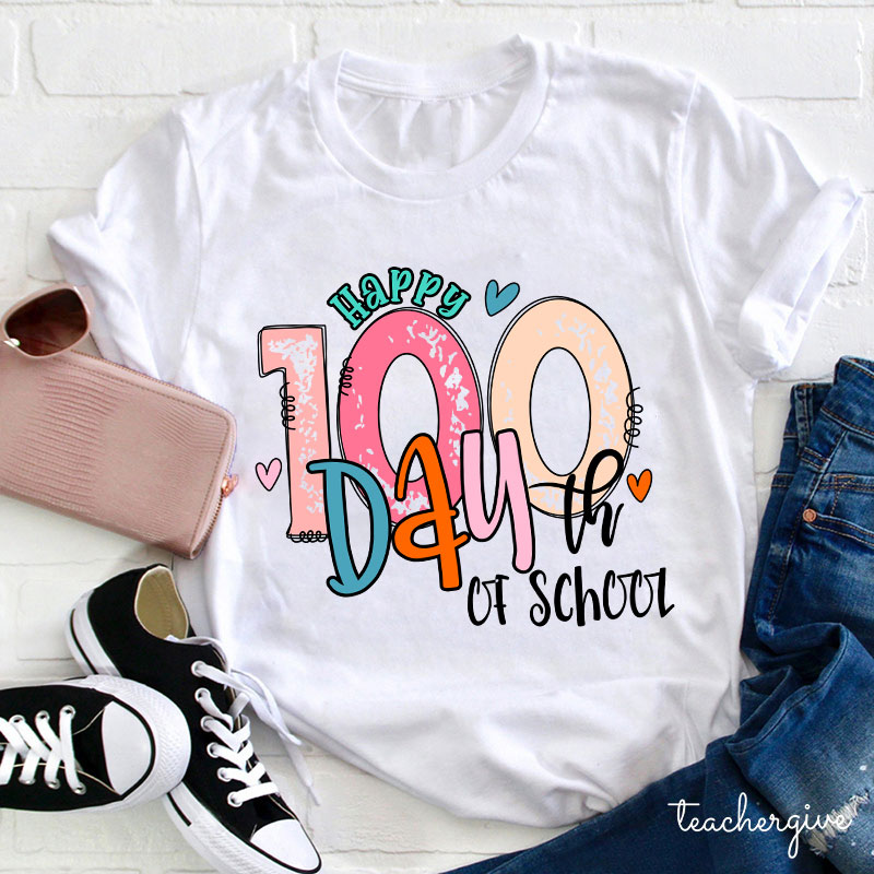 Happy 100th Day Of School Teacher T-Shirt