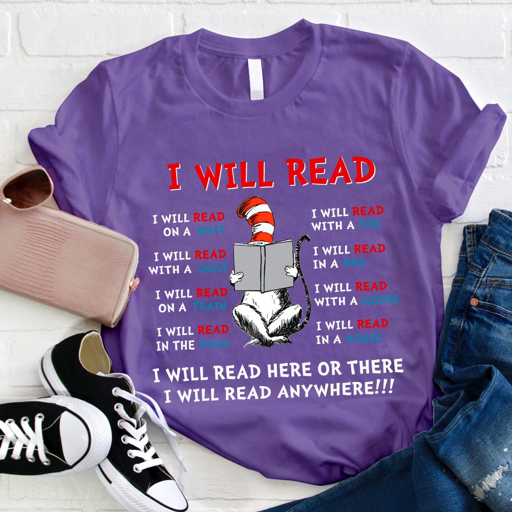 I Will Read Anywhere T-Shirt