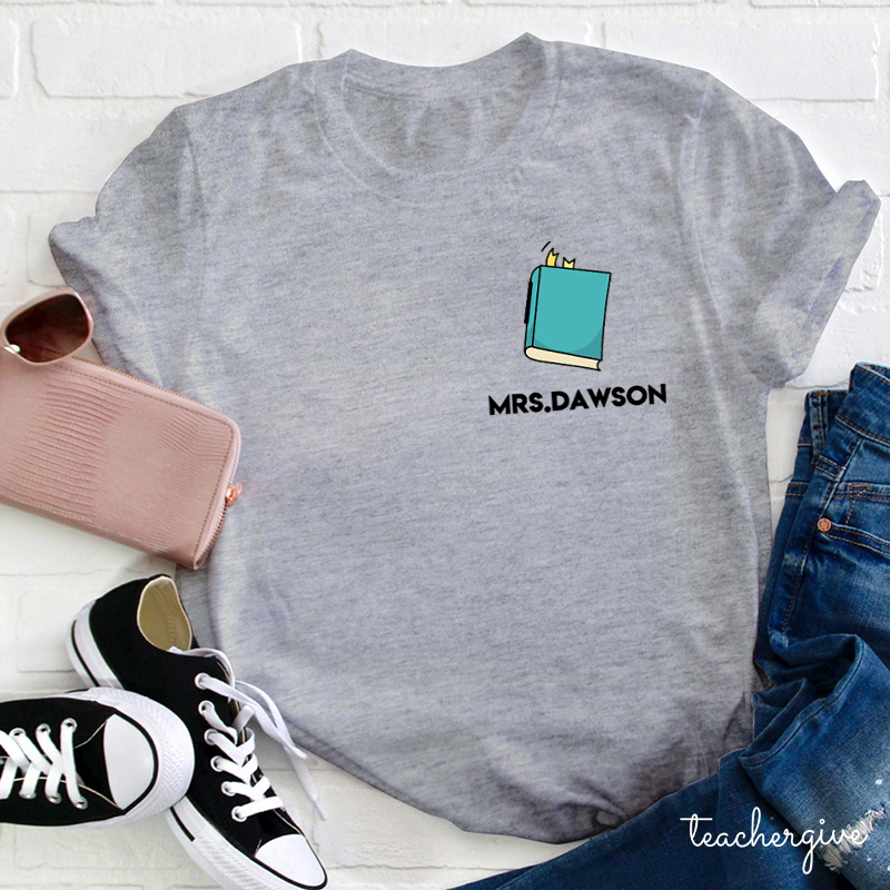 Personalized Read More Book Teacher Name Teacher T-shirt