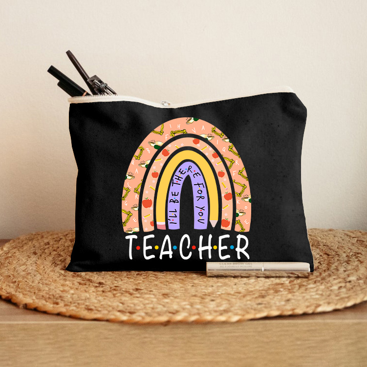 Personalized Teacher I'll Be There For You Makeup Bag