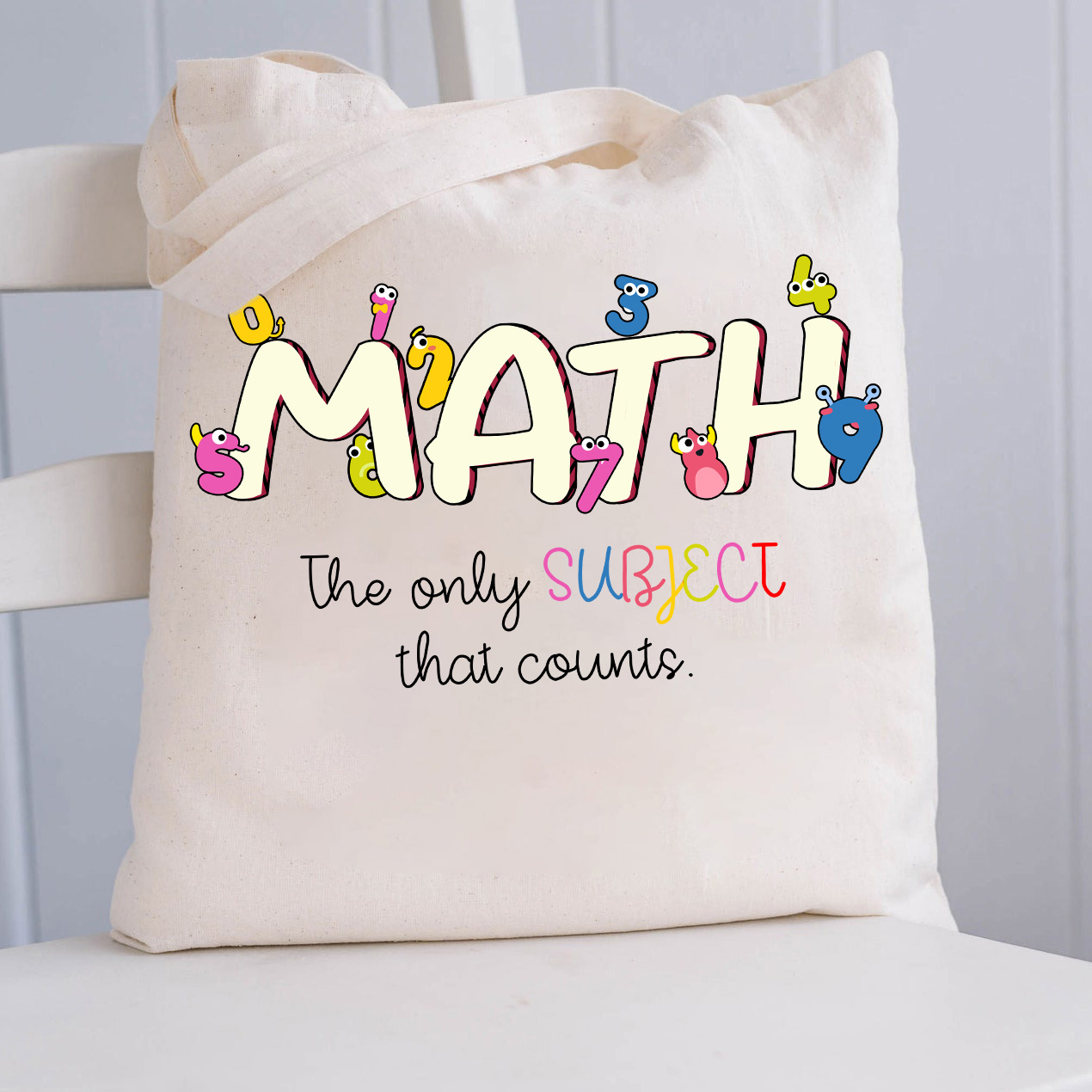 Math The Only Subject That Counts Tote Bag