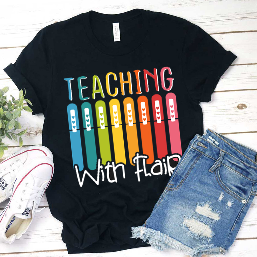 Teaching With Flair T-Shirt