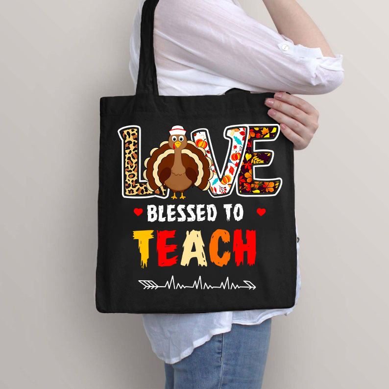 Love Blessed To Teach Tote Bag