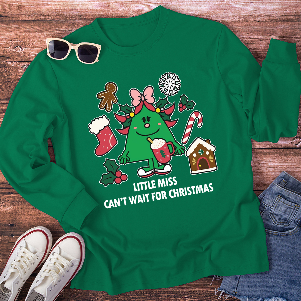 Little Miss Can't Wait For Christmas Teacher Long Sleeve T-Shirt