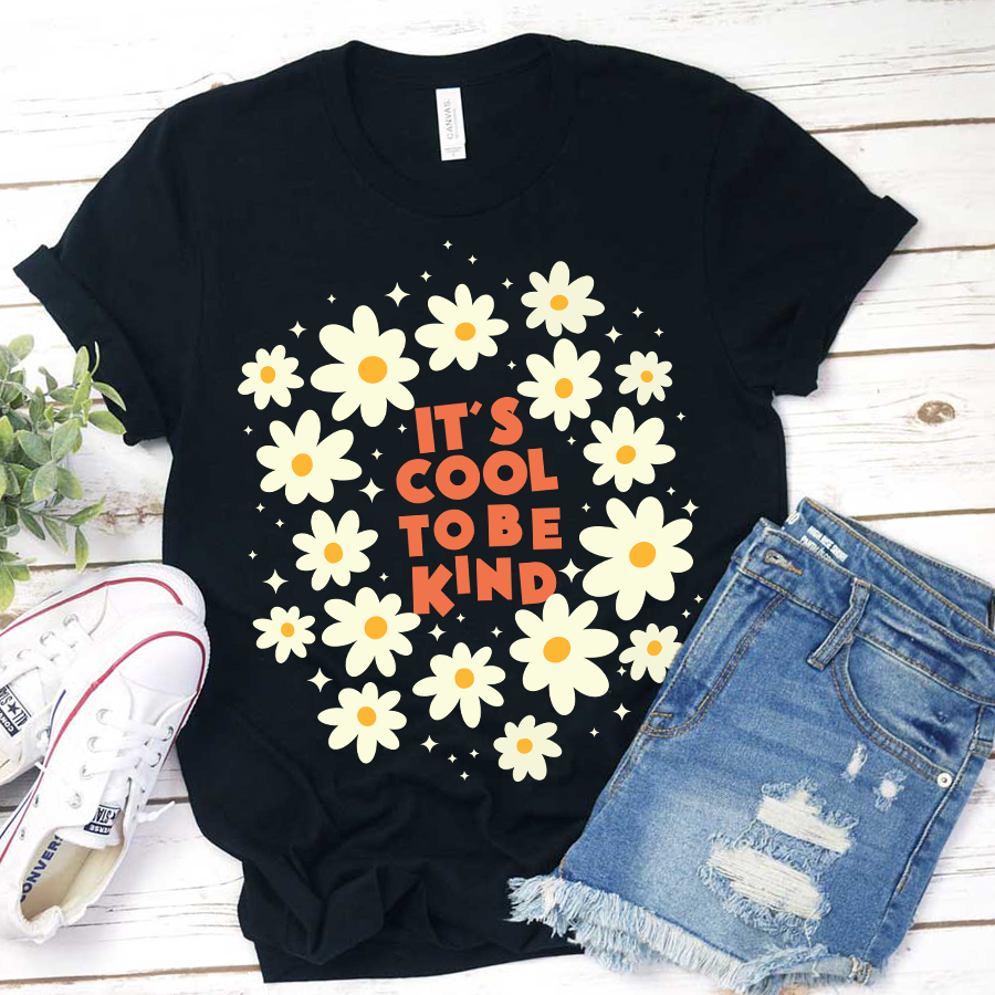 It's Cool To Be Kind Flowers T-Shirt