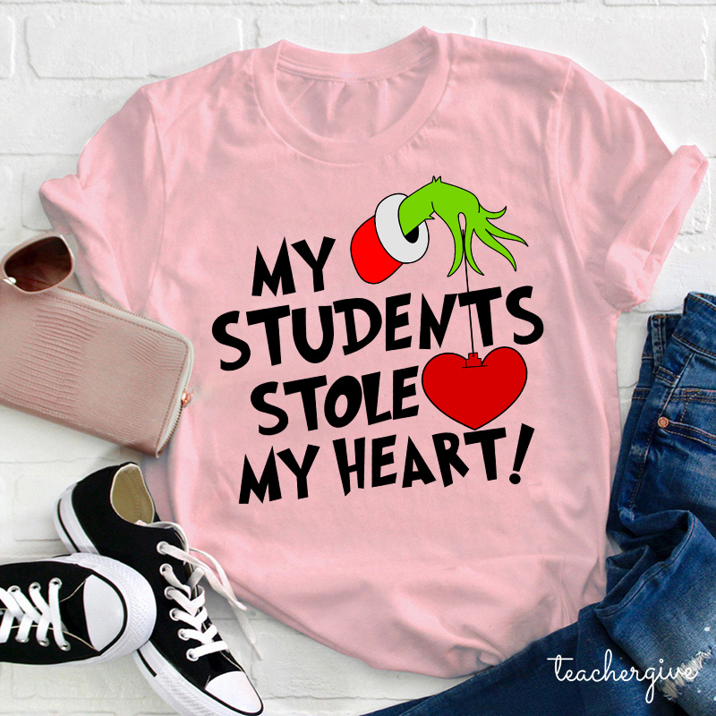 My Students Stole My Heart Teacher T-Shirt