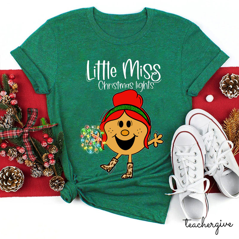 Little Miss Christmas Lights Teacher T-Shirt