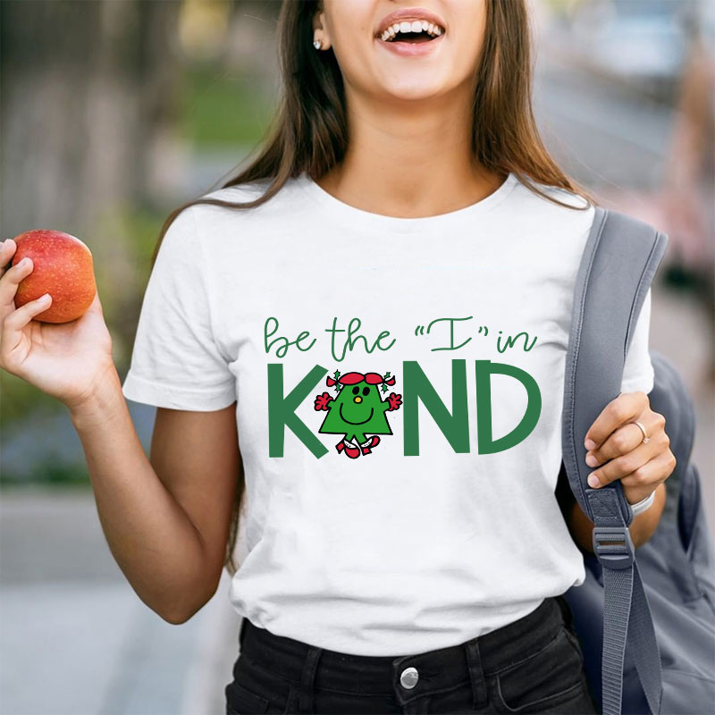 Be The I In Kind Little Miss Teacher T-Shirt