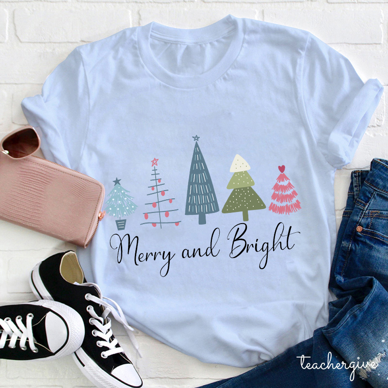 Merry And Bright Teacher T-Shirt