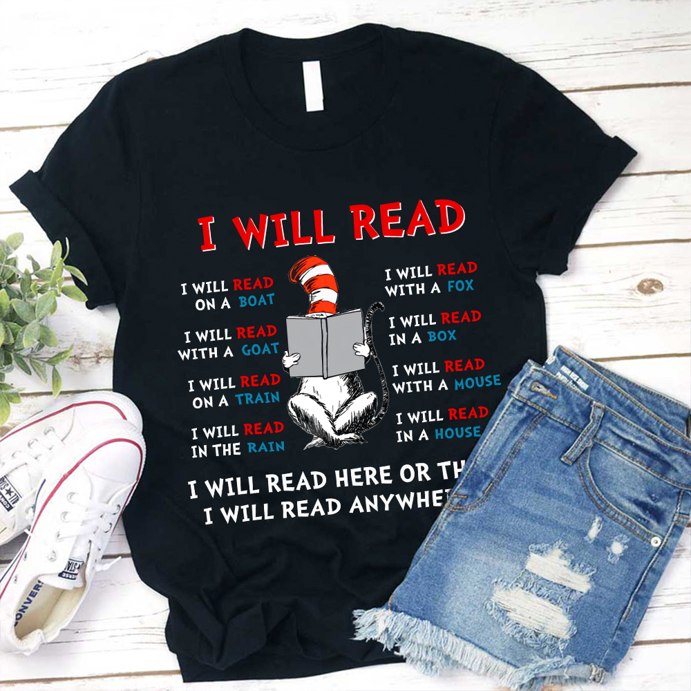 I Will Read Anywhere T-Shirt