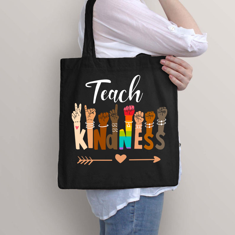 Teach Kindness Tote Bag