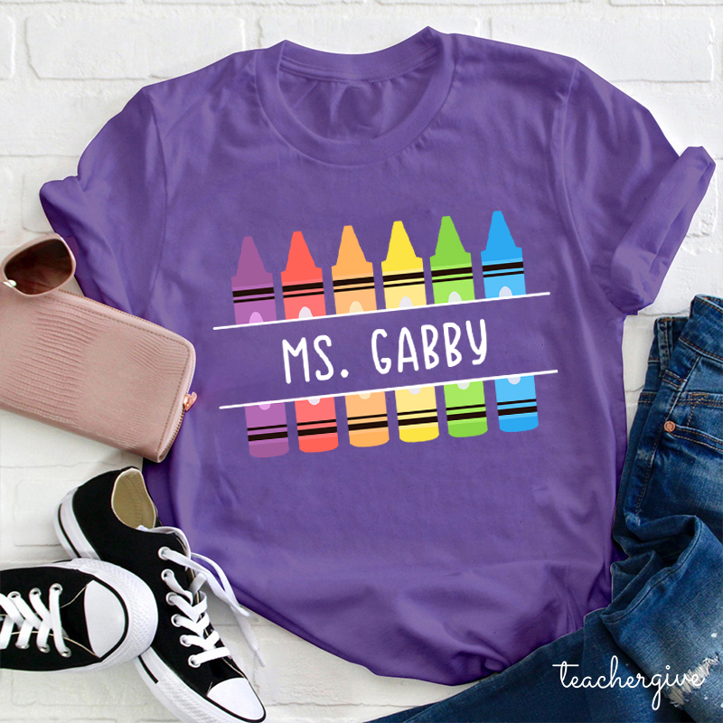 Personalized Crayon Teacher Name T-Shirt