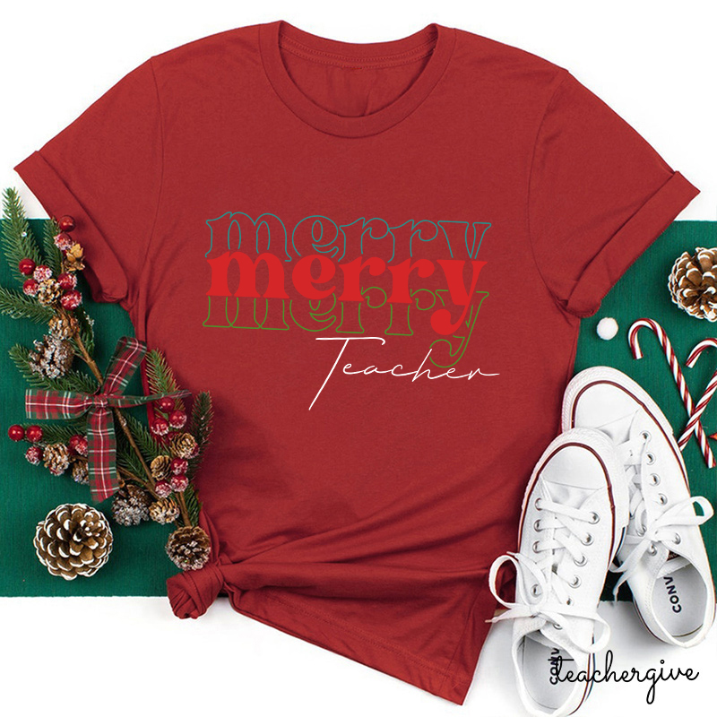 Merry Merry Merry Teacher T-Shirt