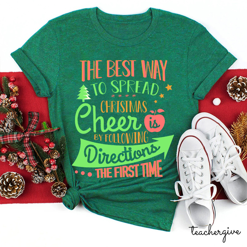The Best Way To Celebrate The Christmas Teacher T-Shirt