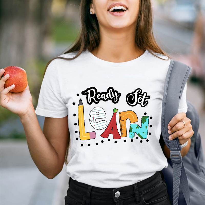 Ready Set Learn Teacher T-Shirt