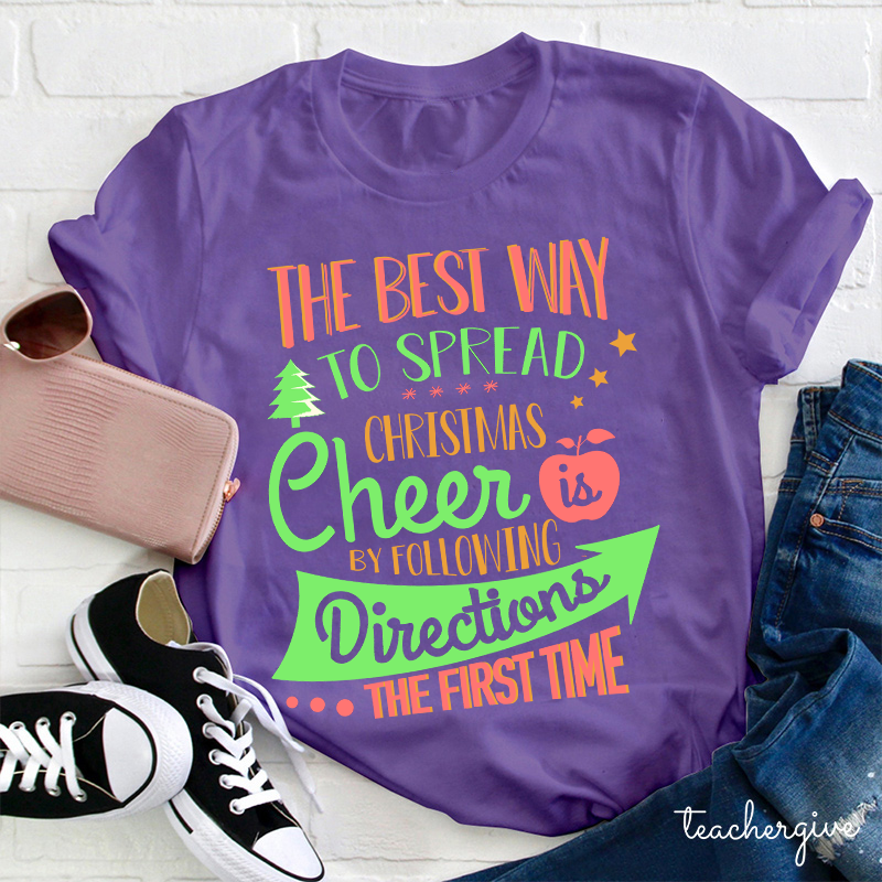 The Best Way To Celebrate The Christmas Teacher T-Shirt