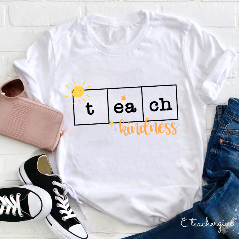 Teach Kindness Teacher T-Shirt