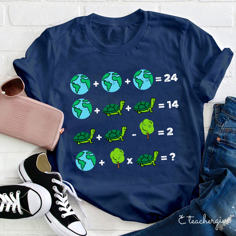 Earth Addition And Subtraction Teacher T-Shirt
