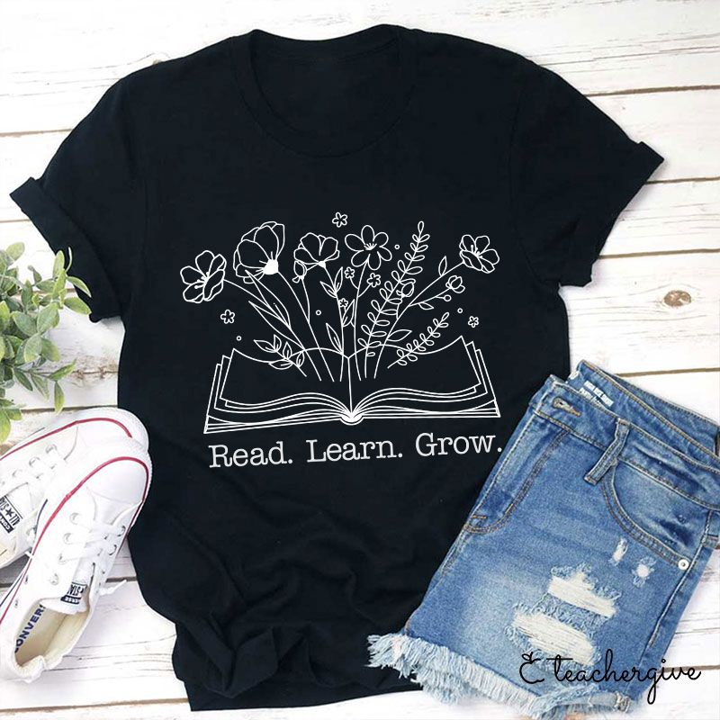 Read Learn Grow T-Shirt