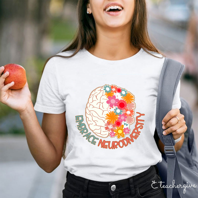 Embrace Neurodiversity Floral Brain Smile Faces Teacher T-Shirt