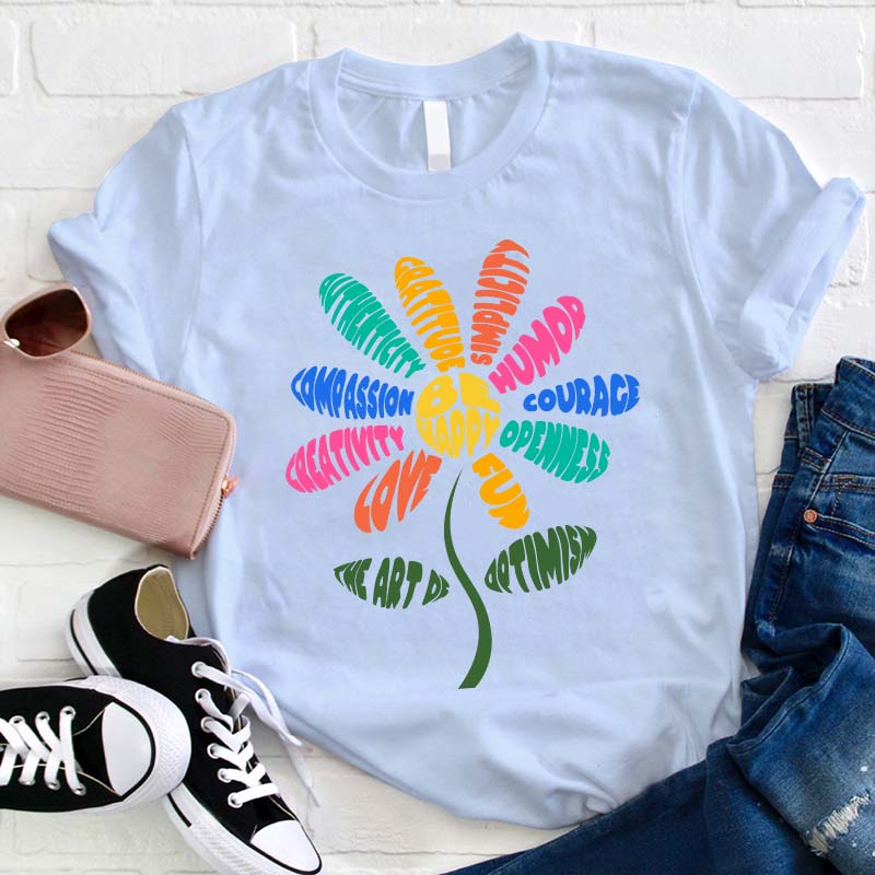 Colored Sunflower Be Happy Teacher T-Shirt