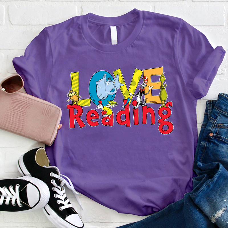 I Just Love Reading Teacher T-Shirt