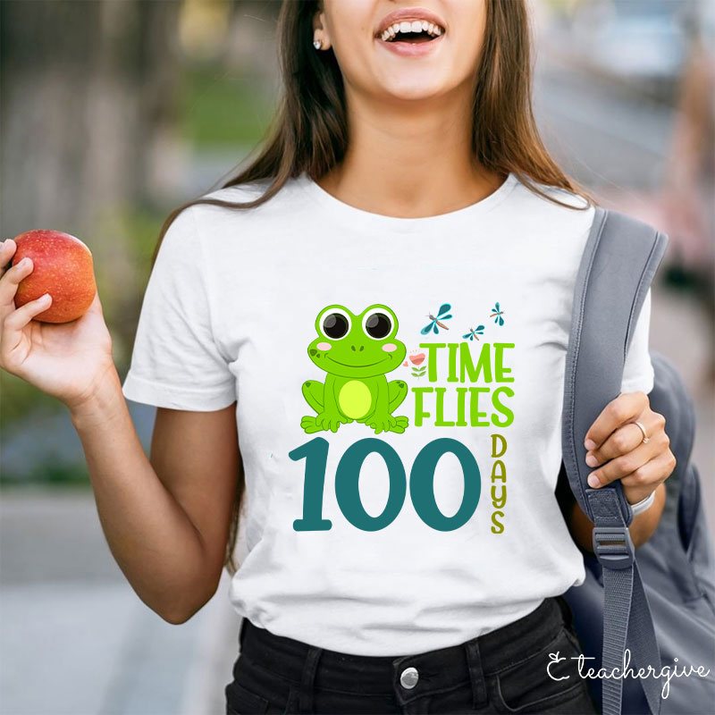 Time Flies 100 Days Teacher T-Shirt