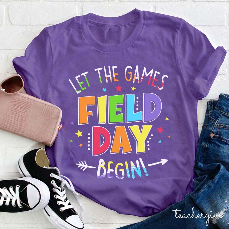 Field Day Let The Games Begin T-Shirt