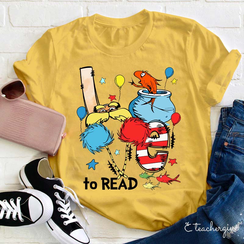 Love To Read Teacher T-Shirt