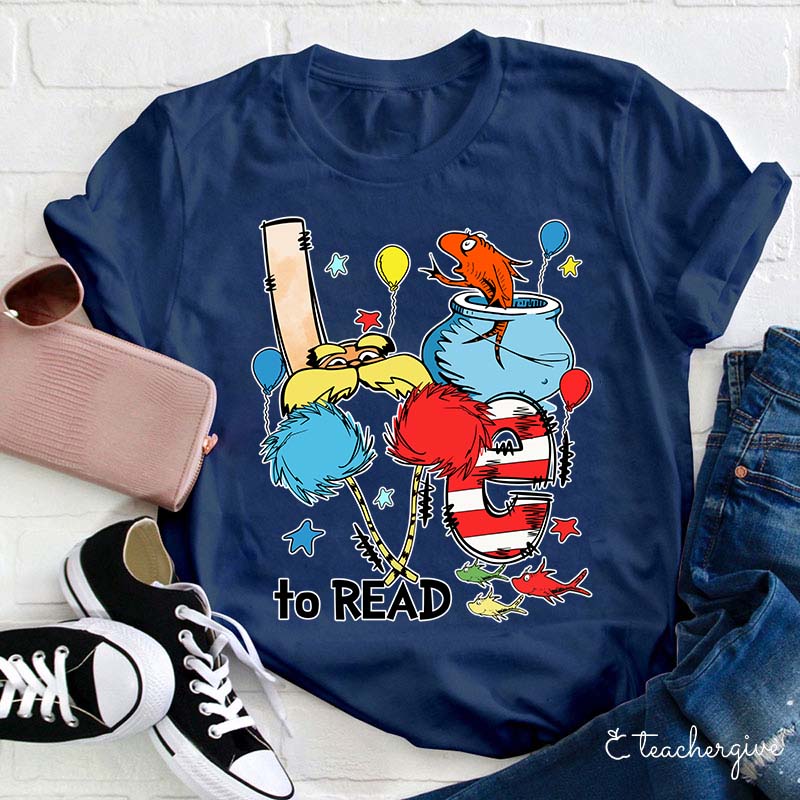 Love To Read Teacher T-Shirt