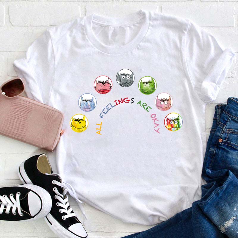 All Feelings Are Ok Little Monster Teacher T-Shirt