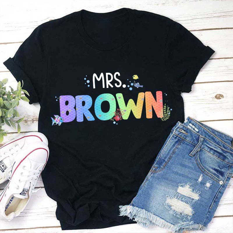 Personalized Name Rainbow Fish Teacher T-Shirt