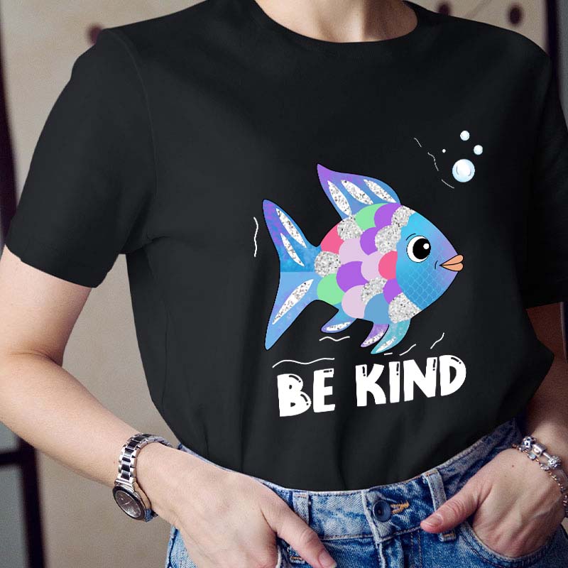 Be Kind Colorful Fish  Swimming T-Shirt
