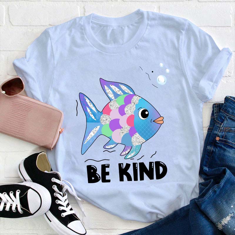 Be Kind Colorful Fish  Swimming T-Shirt