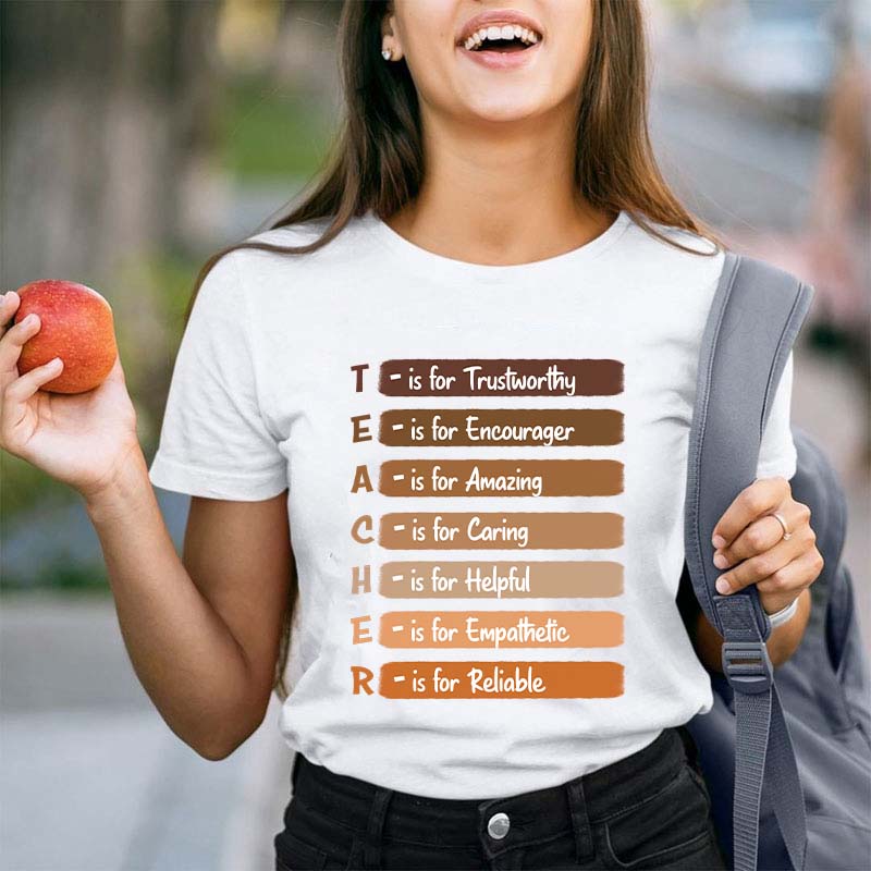 Teacher Is For Trustworthy Teacher T-Shirt