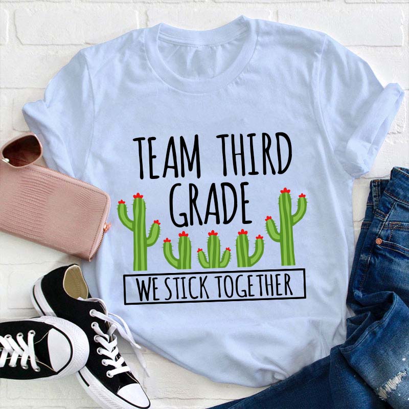 Personalized We Stick Together Teacher T-Shirt
