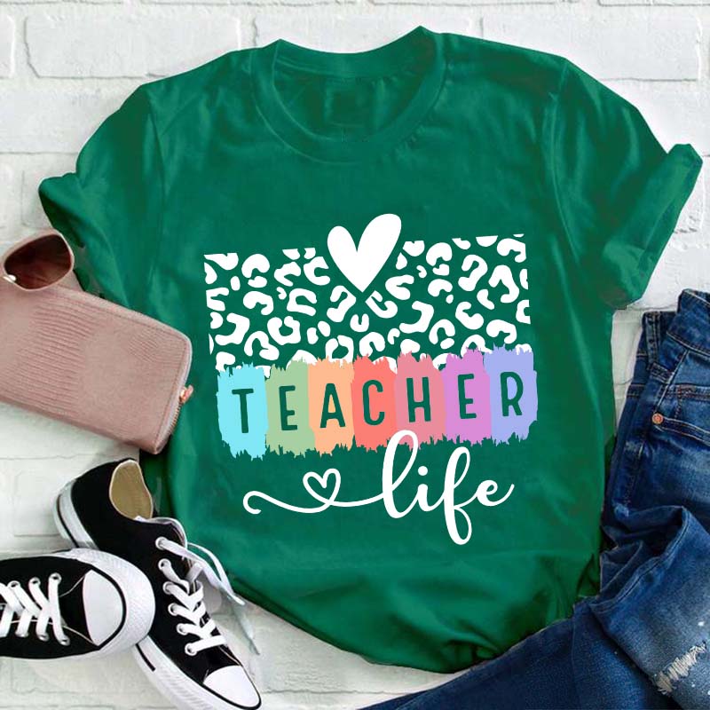 Teacher Life Teacher T-Shirt