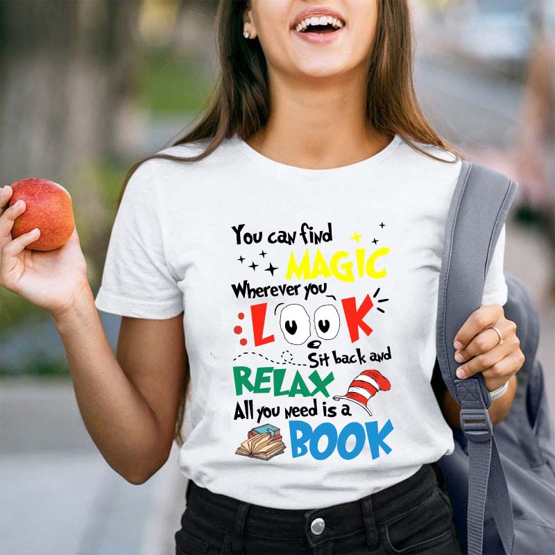 You Can Find Magic Teacher T-Shirt