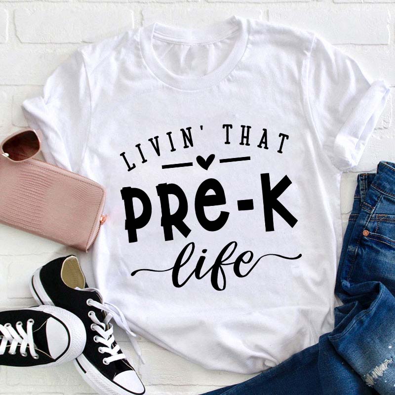 Personalized Livin' That Life Teacher T-Shirt