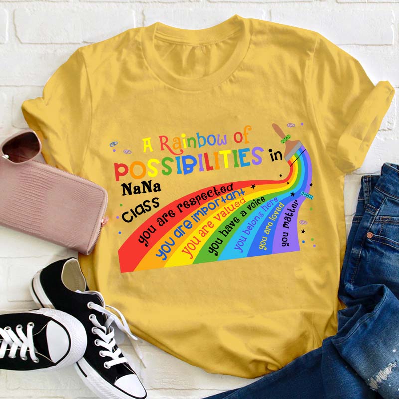 Personalized A Rainbow Of Possibilities In Teacher T-Shirt
