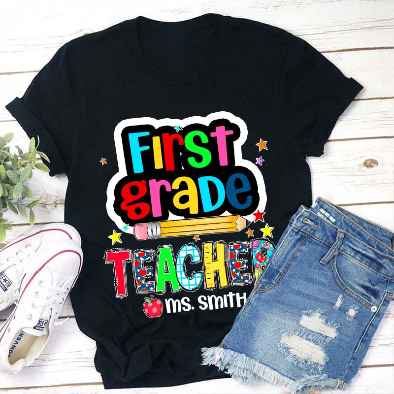 Personalized Grade And Name Color Pencil Stars Red Apple Teacher T-Shirt