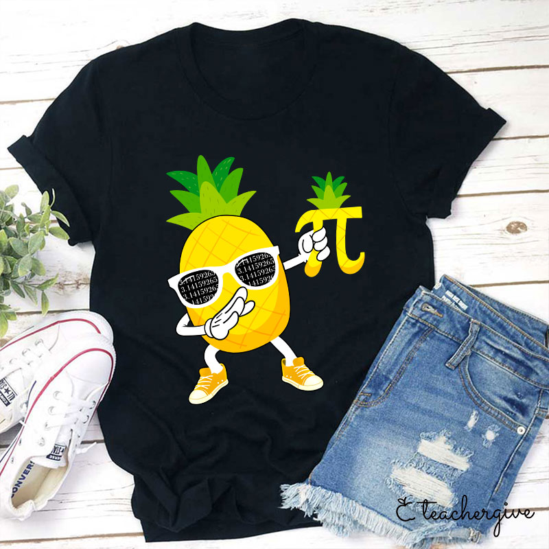 Pi Neapple Teacher T-Shirt