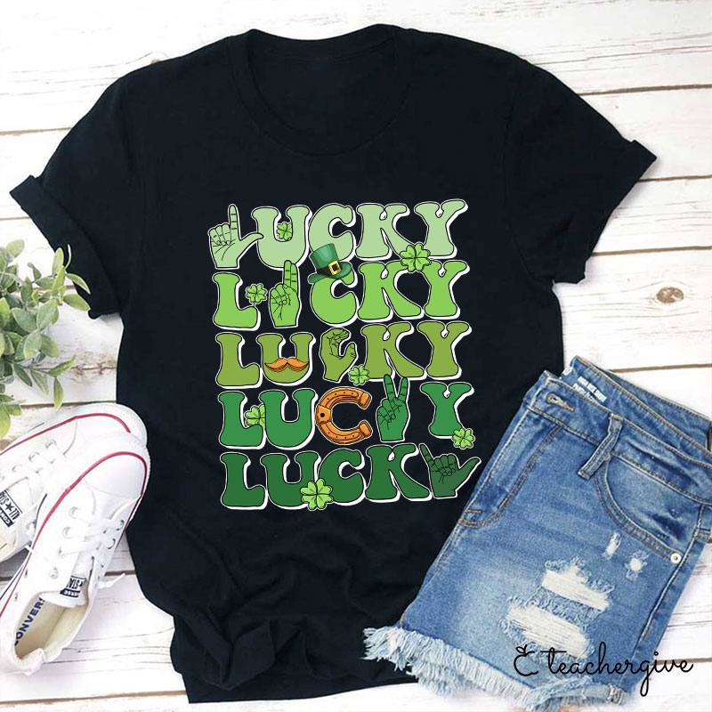 Lucky Teacher T-Shirt