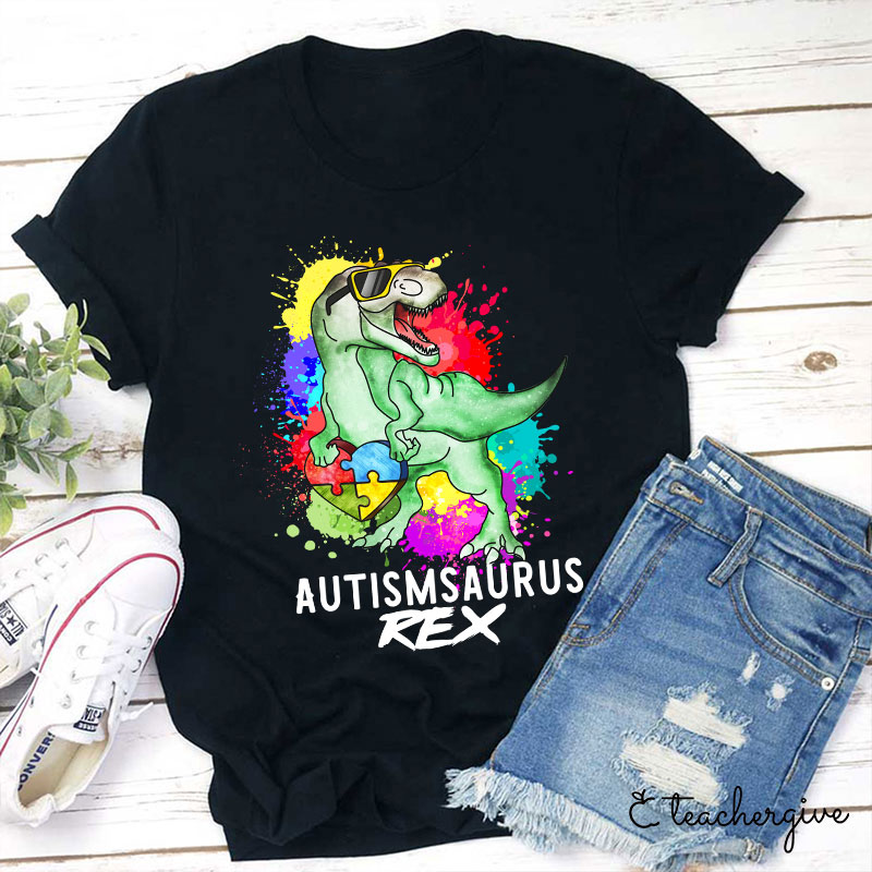Autismsaurus Teacher T-Shirt