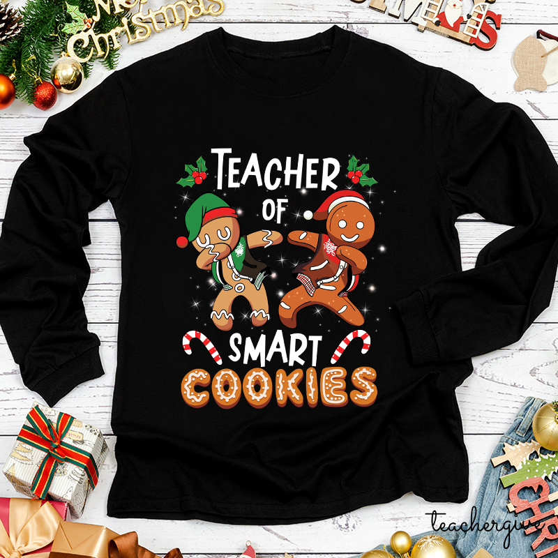 Teacher Of Smart Cookies Teacher Long Sleeve T-Shirt